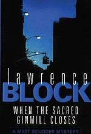 When the Sacred Ginmill Closes