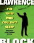 The Thief Who Couldn't Sleep