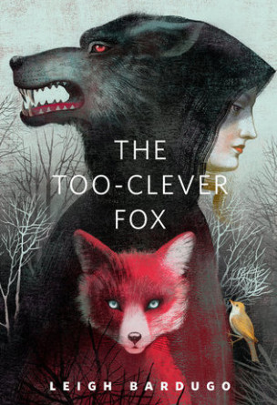 The Too-Clever Fox