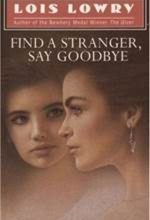 Find a Stranger, Say Goodbye