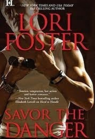 Savor the Danger