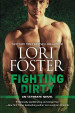 Fighting Dirty