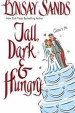 Tall, Dark & Hungry