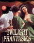 Twilight Phantasies