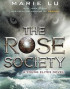 The Rose Society