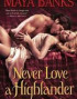 Never Love a Highlander