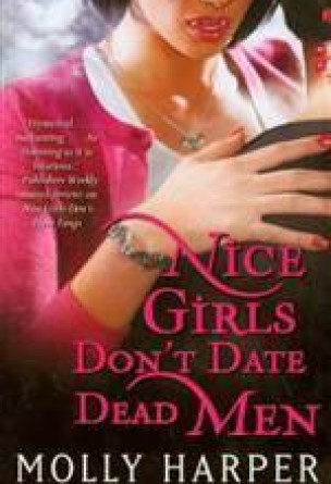 Nice Girls Don't Date Dead Men