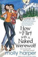 How to Flirt with a Naked Werewolf