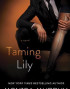 Taming Lily