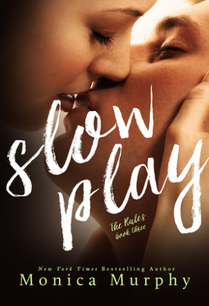 Slow Play