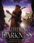 Gathering Darkness