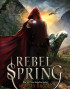 Rebel Spring