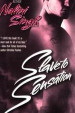 Slave to Sensation