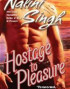 Hostage to Pleasure