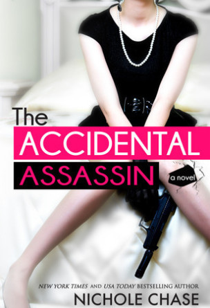 The Accidental Assassin