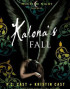 Kalona's Fall