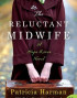 The Reluctant Midwife