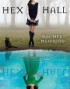 Hex Hall