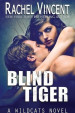 Blind Tiger