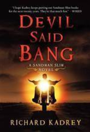 Devil Said Bang