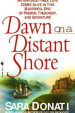 Dawn on a Distant Shore