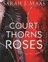 A Court of Thorns and Roses