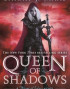 Queen of Shadows