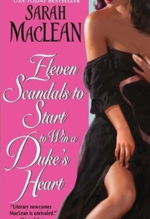 Eleven Scandals to Start to Win a Duke's Heart