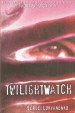 Twilight Watch