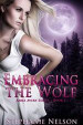 Embracing the Wolf