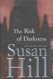 The Risk of Darkness