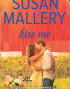 Kiss Me