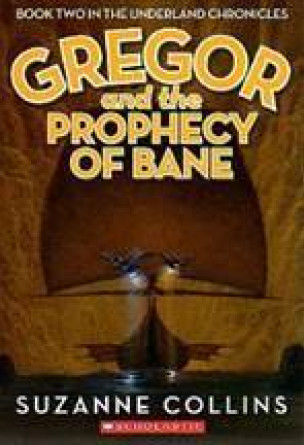 Gregor and the Prophecy of Bane