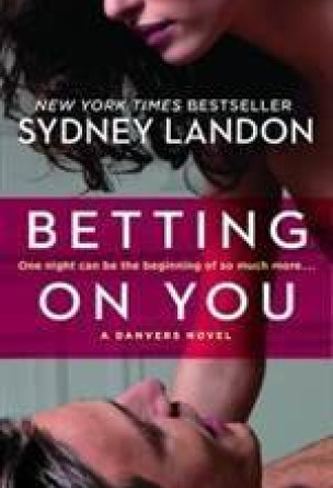 Betting on You: A Danvers Novella