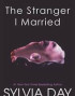 The Stranger I Married