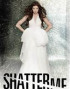 Shatter Me