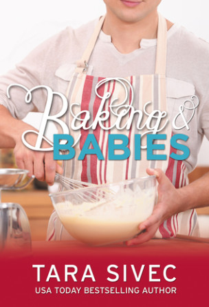 Baking and Babies