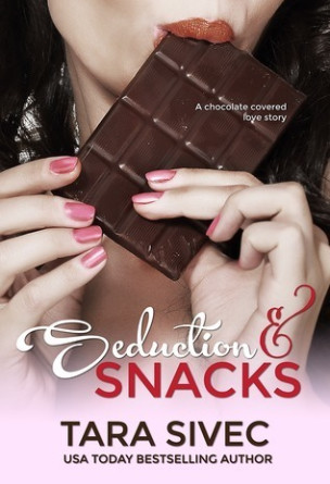 Seduction and Snacks