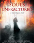 Souls Unfractured