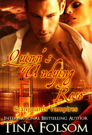 Quinn's Undying Rose