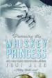 Becoming the Whiskey Princess