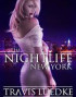 The Nightlife: New York