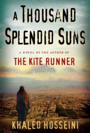 A Thousand Splendid Suns