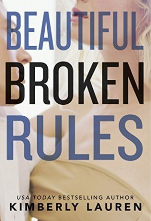 Beautiful Broken Rules