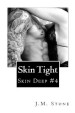 Skin Tight