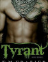 Tyrant