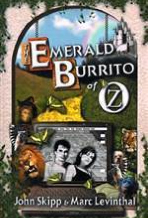 The Emerald Burrito of Oz