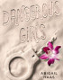 Dangerous Girls