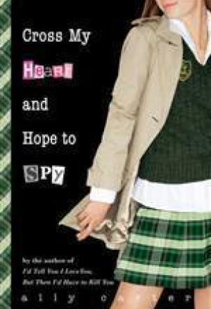 Cross My Heart and Hope to Spy