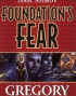 Foundation's Fear